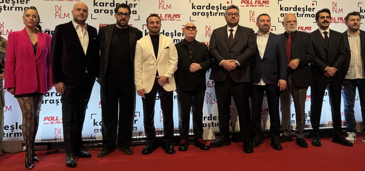 “Kardeşler Araştırma” görkemli galayla tanıtıldı