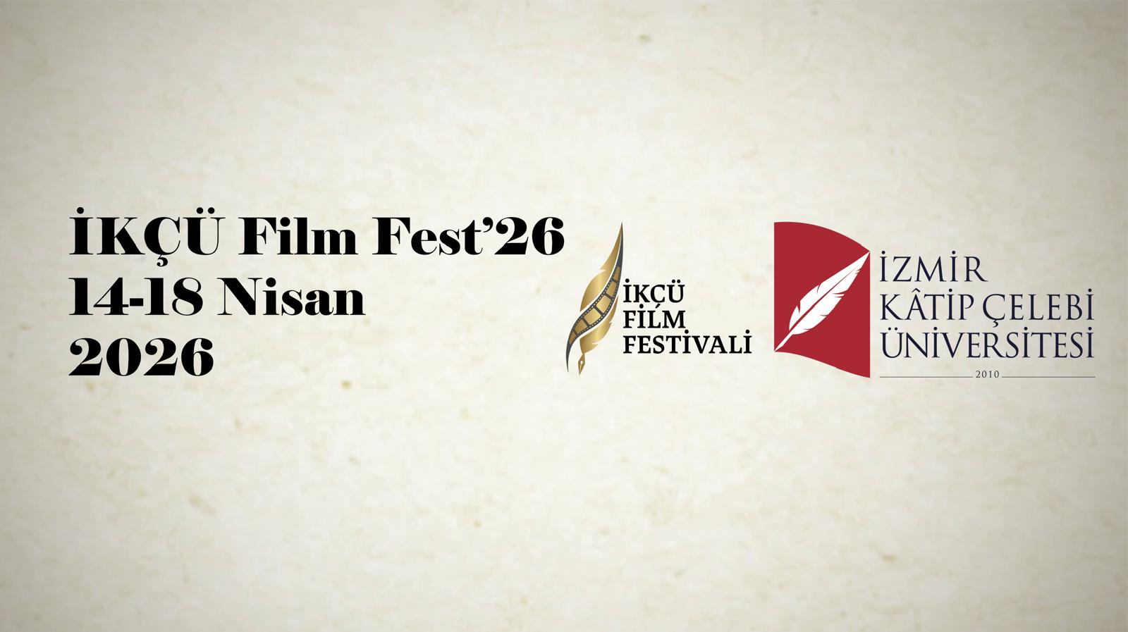 İKÇÜ Film Festivali’nde 85 film gösterilecek