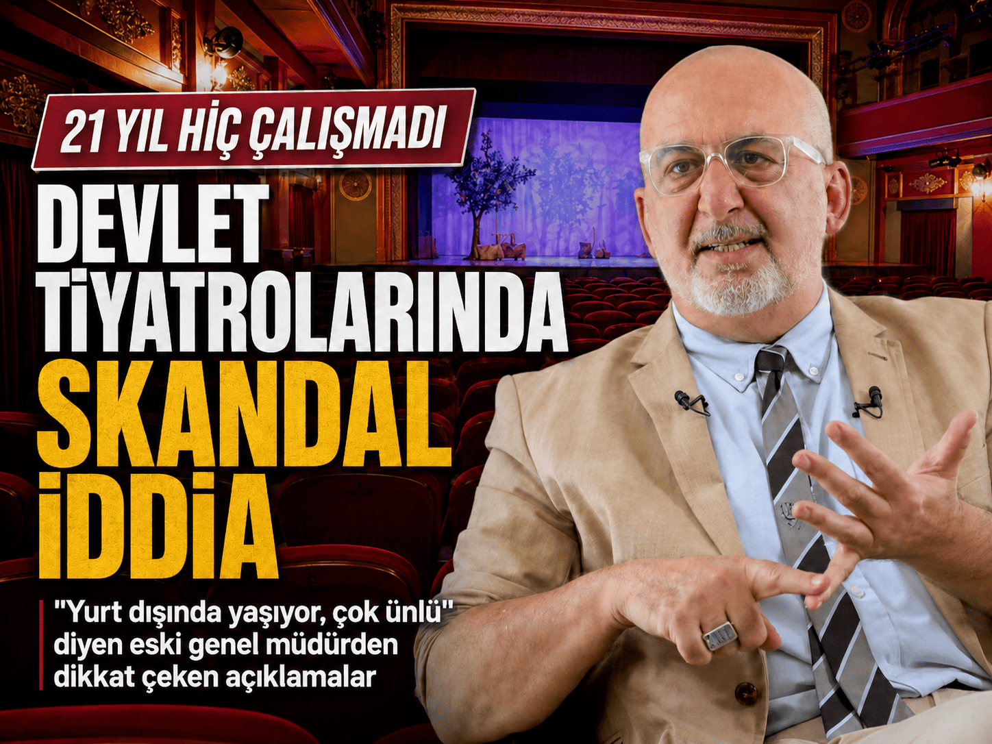 Devlet Tiyatrolarında denetim tartışması büyüyor