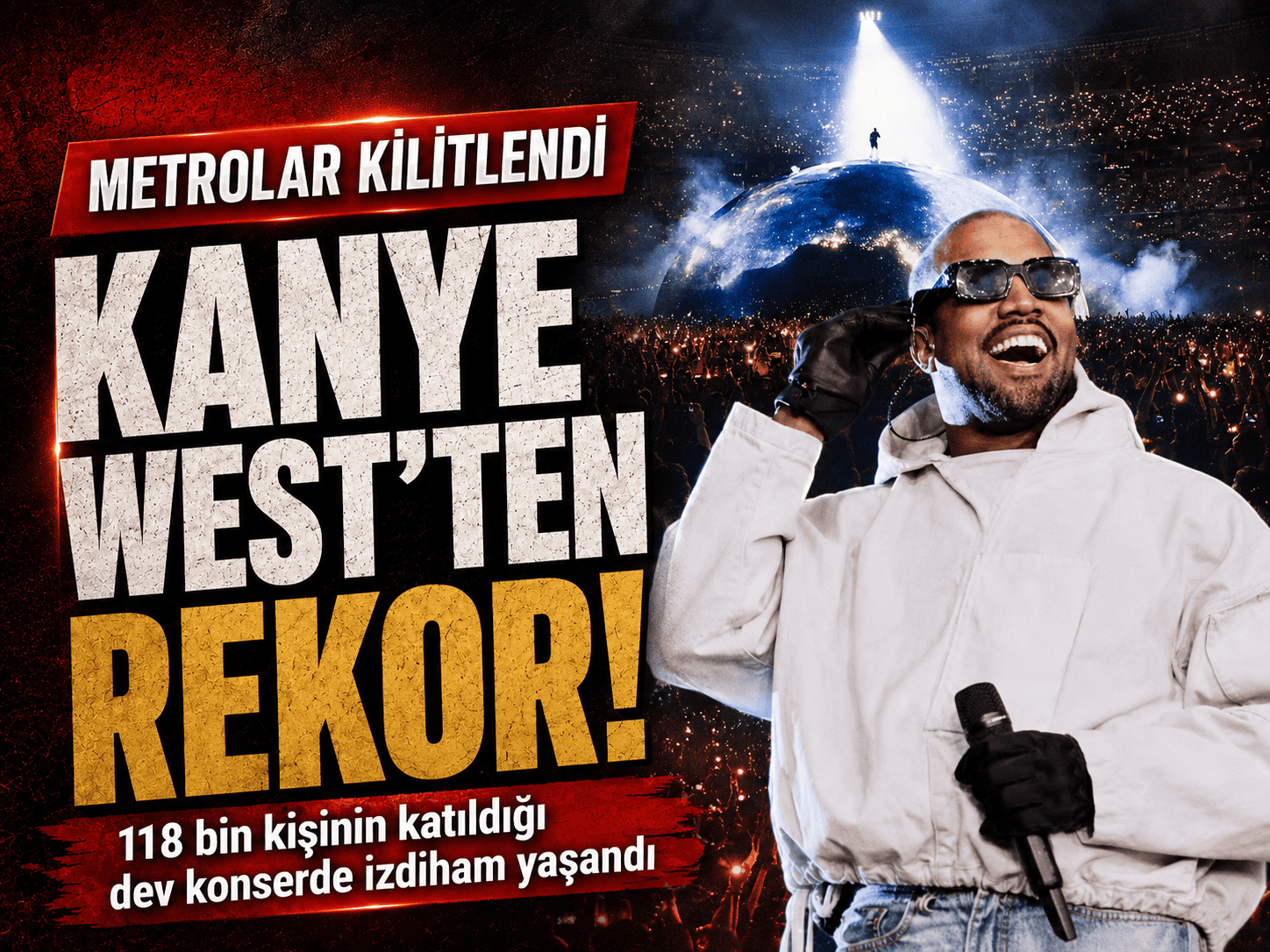 İstanbul'da Kanye West rekoru: 118 bin kişi stada akın etti
