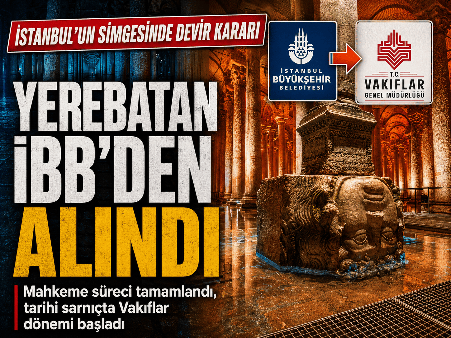 İstanbul’un tarihi simgesinde yönetim el değiştirdi
