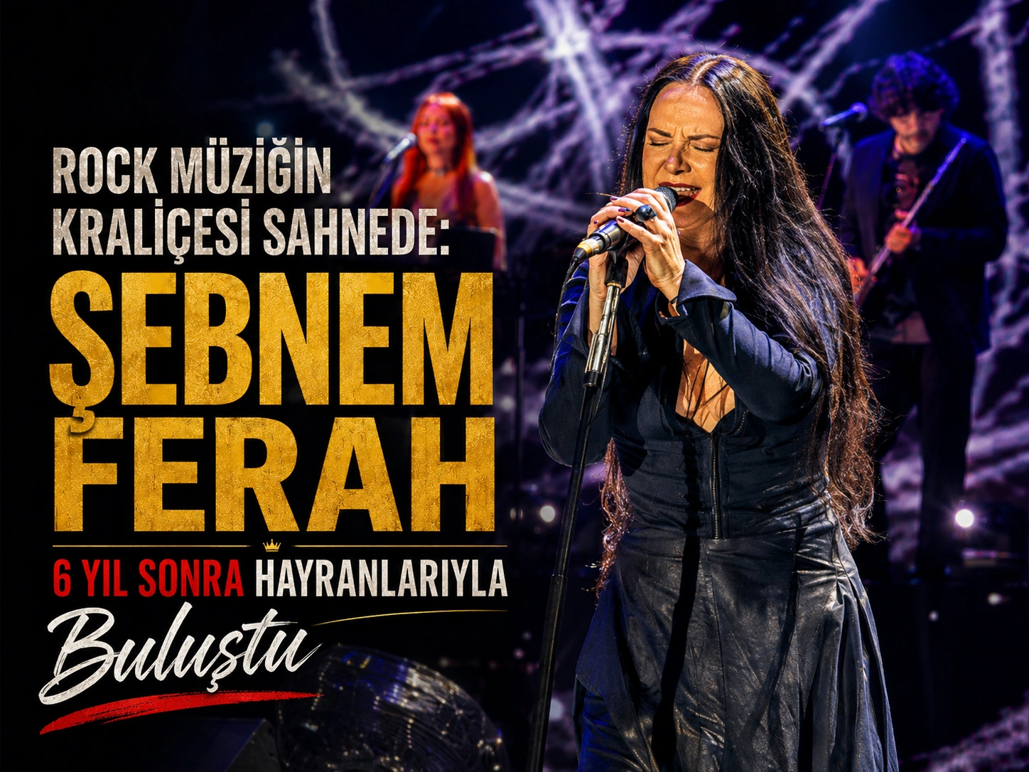 Şebnem Ferah KüçükÇiftlik Park’ta sahne aldı