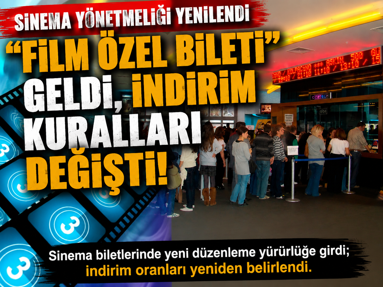 Sinemalarda “özel bilet” dönemi başladı