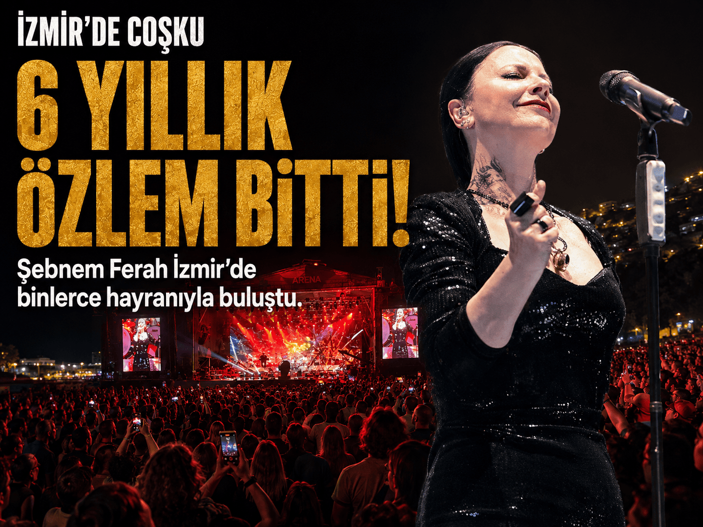 Şebnem Ferah İzmir’de yine fırtına gibi esti