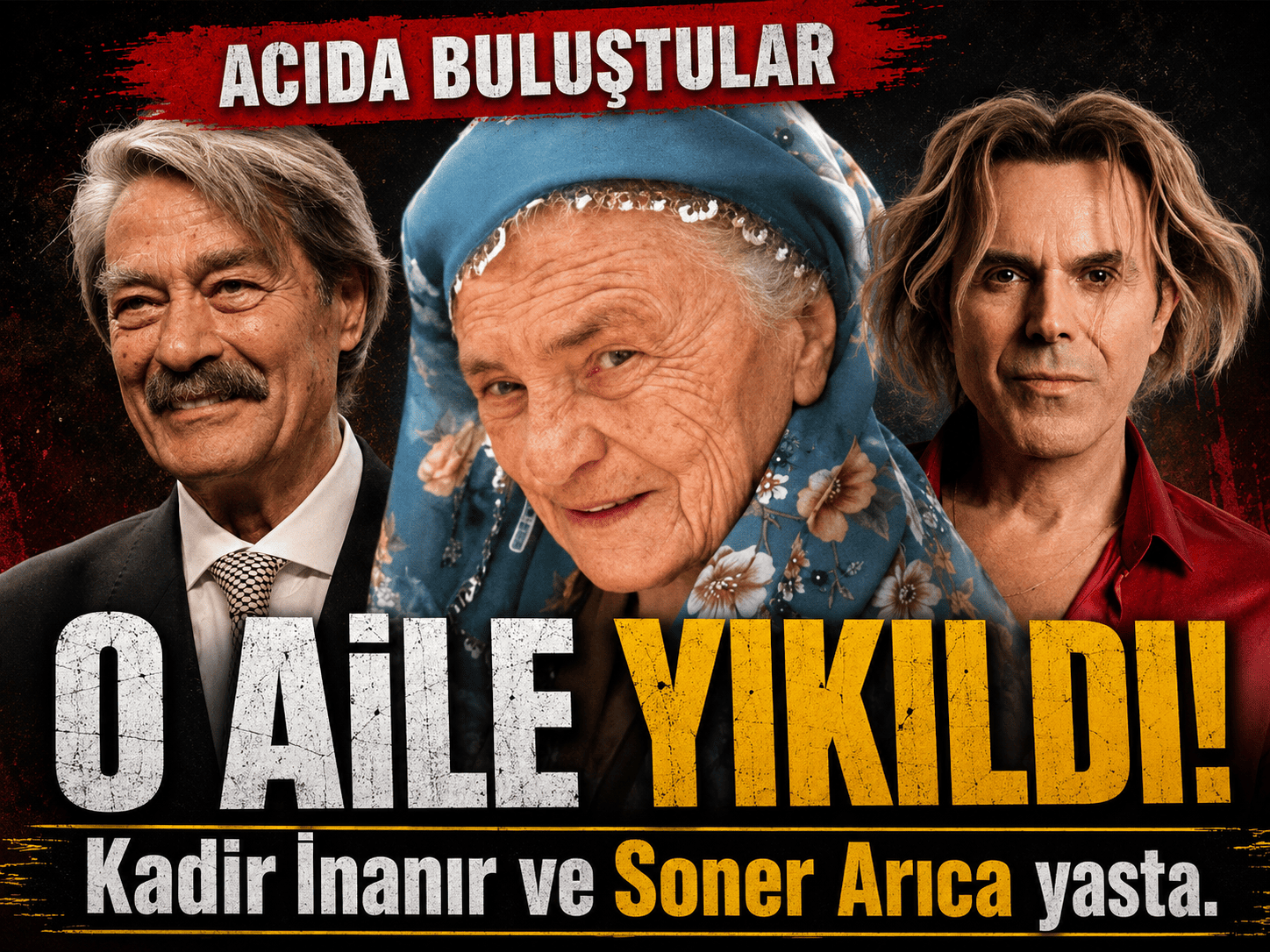 Kadir İnanır ve Soner Arıca'yı yasa boğan haber
