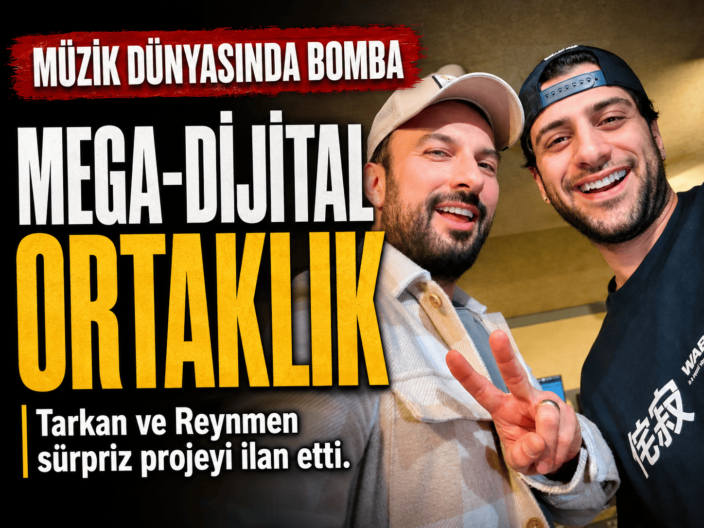 Tarkan ve Reynmen aynı karede: Yeni şarkı geliyor