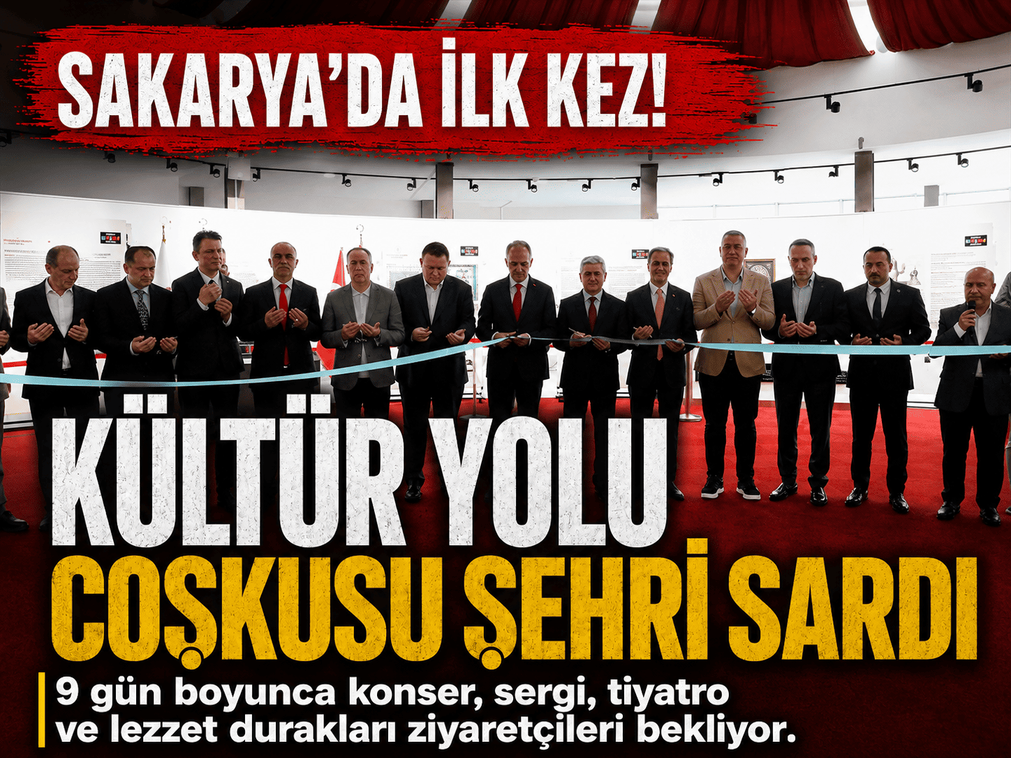 Sakarya ilk kez ev sahibi: Kültür Yolu Festivali başladı