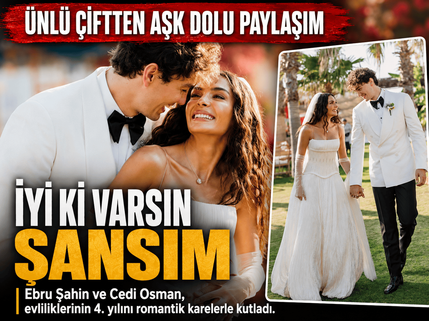 Ebru Şahin ve Cedi Osman’dan aşk dolu paylaşım
