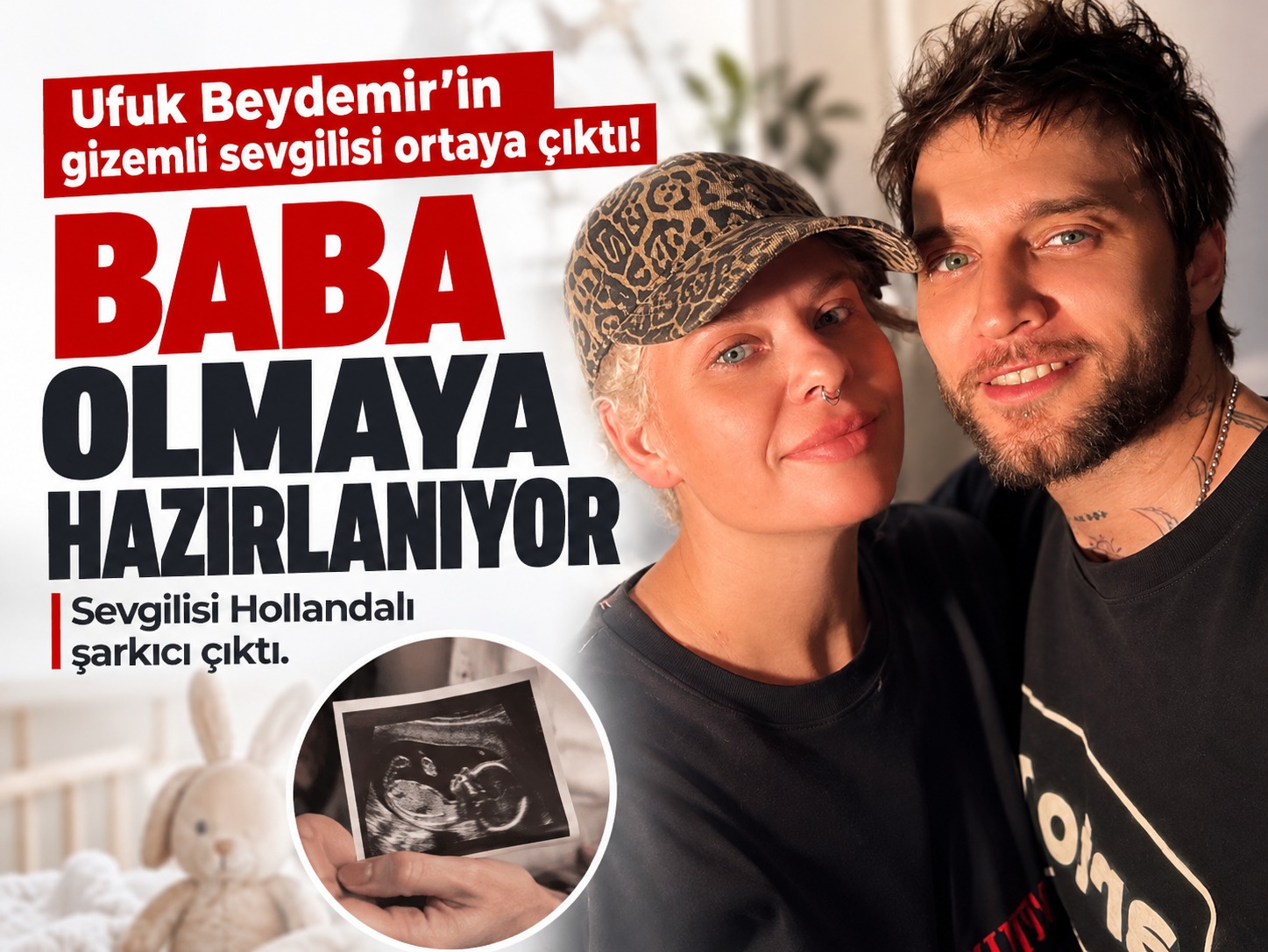 Ufuk Beydemir'in yeni sevgilisi ortaya çıktı: Baba olmaya hazırlanıyor