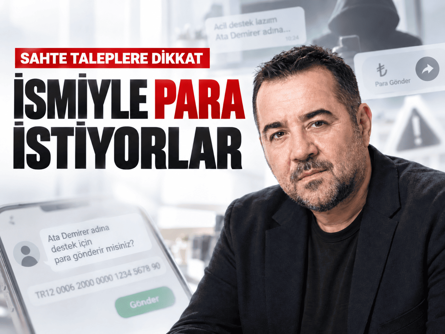 Ata Demirer ismiyle para istiyorlar: “İtibar etmeyin”