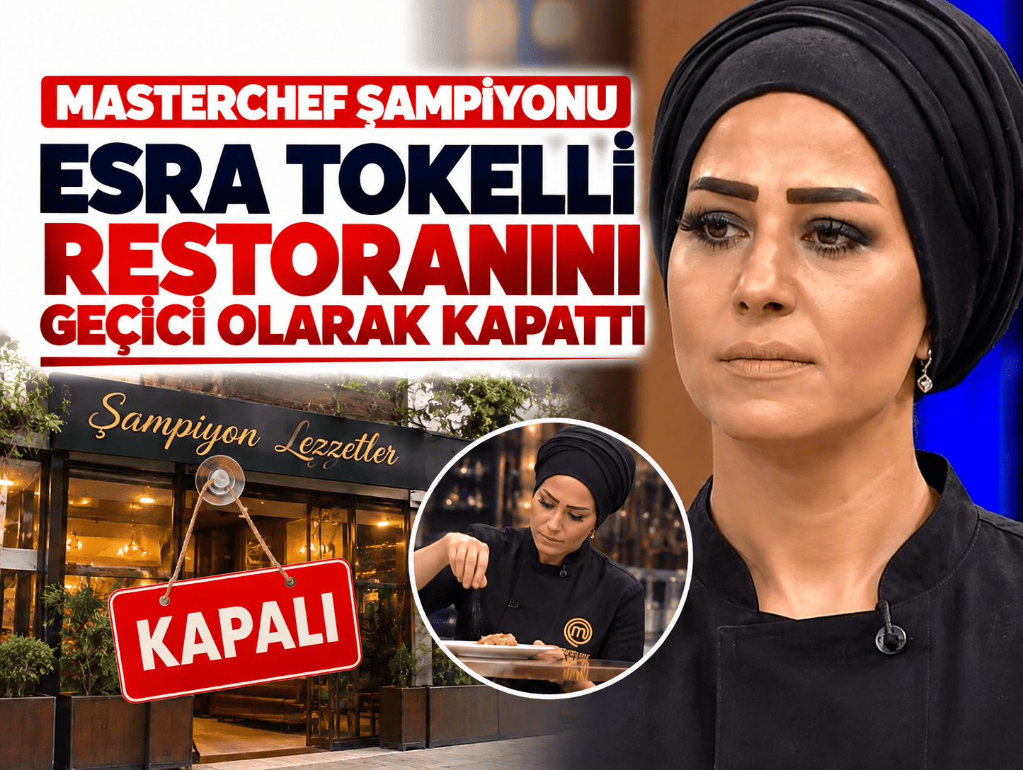 MasterChef şampiyonu Esra Tokelli restoranını geçici olarak kapattı