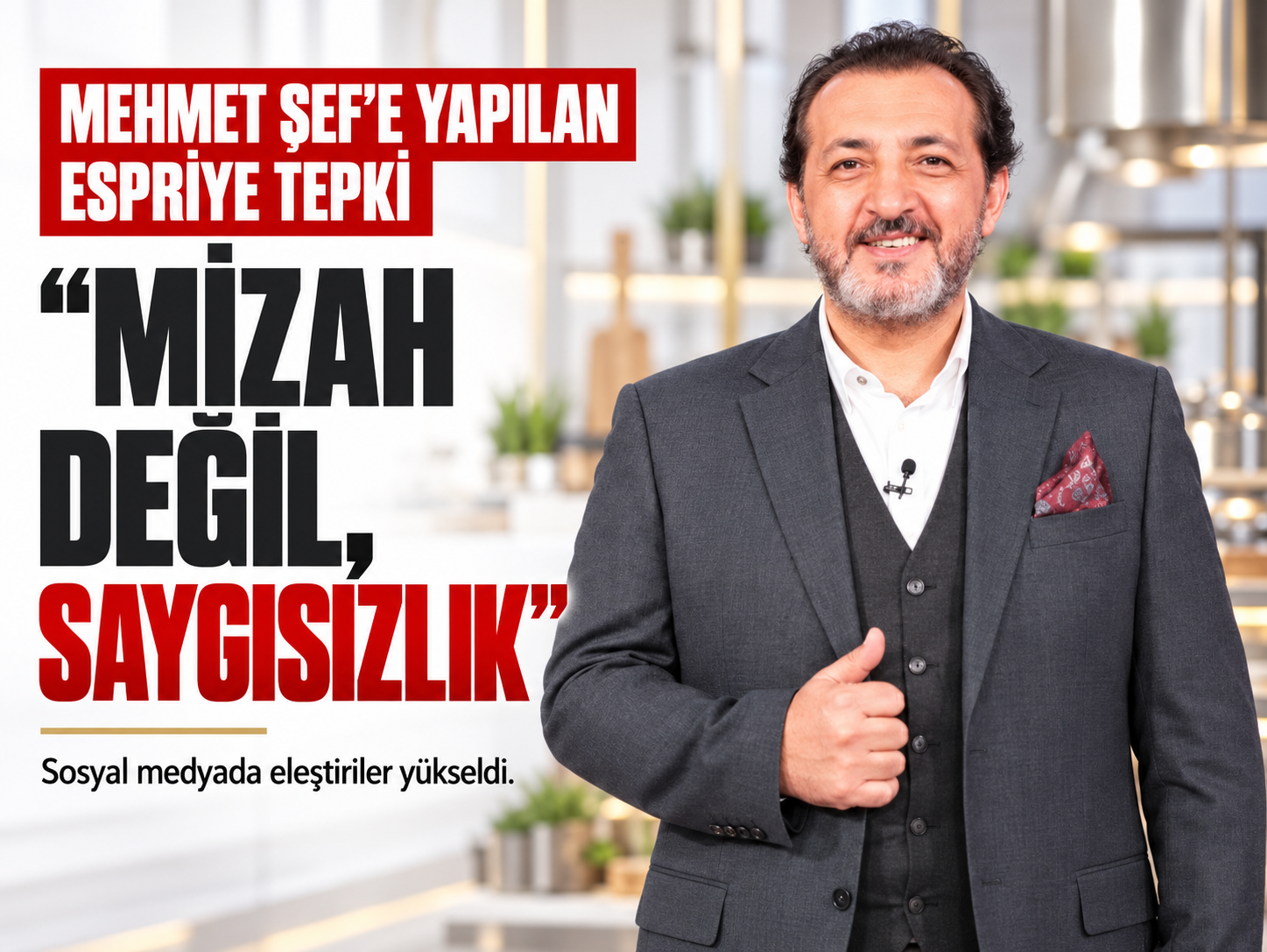 Mehmet Şef hakkında yapılan espri tepki çekti: Mizah değil, saygısızlık