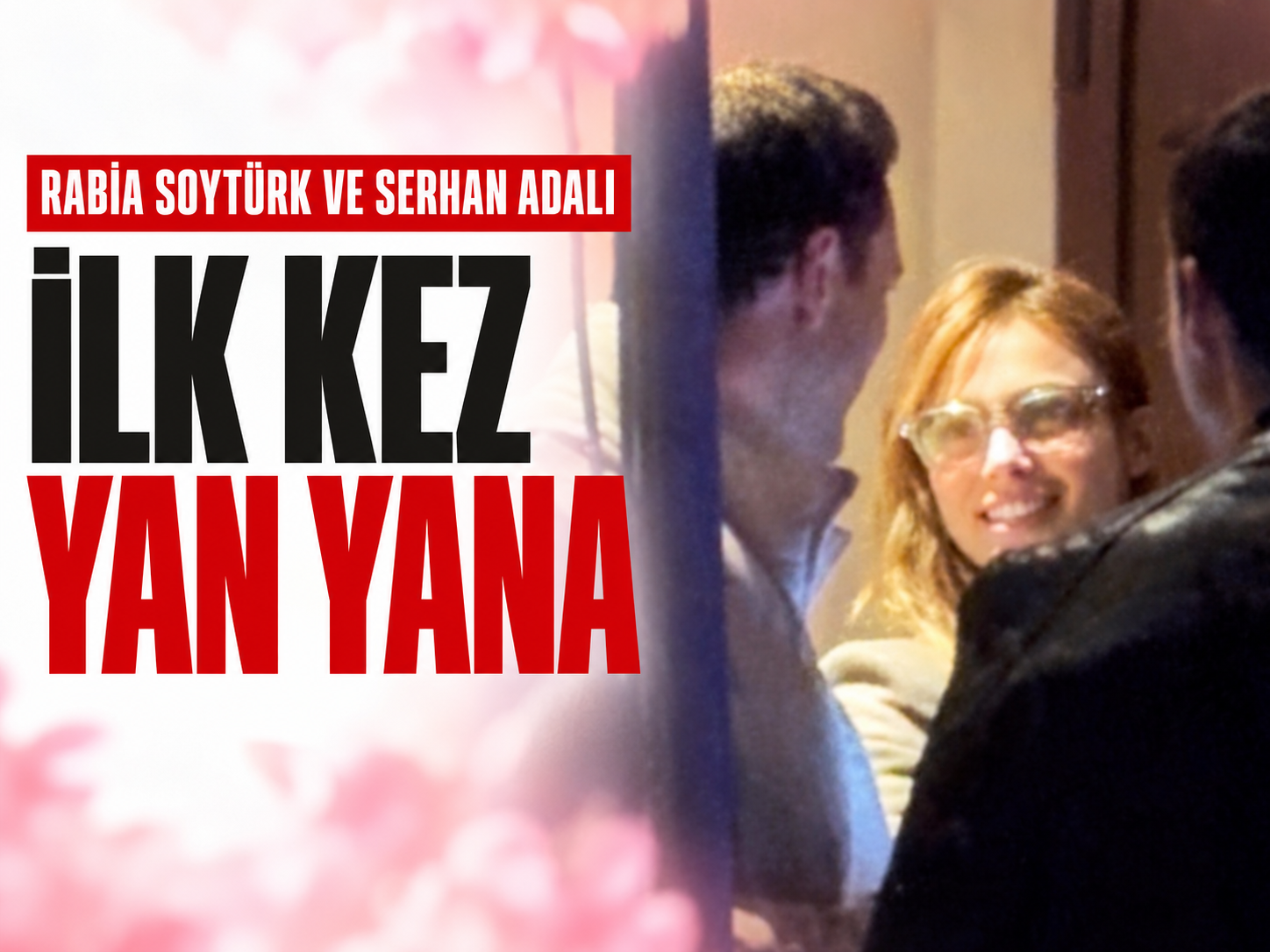 Rabia Soytürk'ün yeni aşkı ortaya çıktı! Serhan Adalı ile ilk fotoğraf