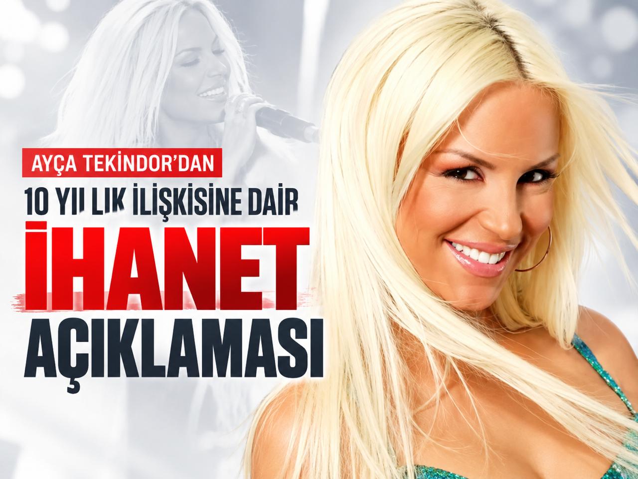 Ayça Tekindor'dan 10 yıllık ilişkisine dair ihanet açıklaması