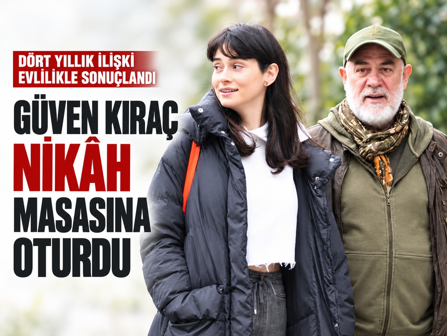 Dört yıllık ilişki evlilikle sonuçlandı: Güven Kıraç nikâh masasına oturdu
