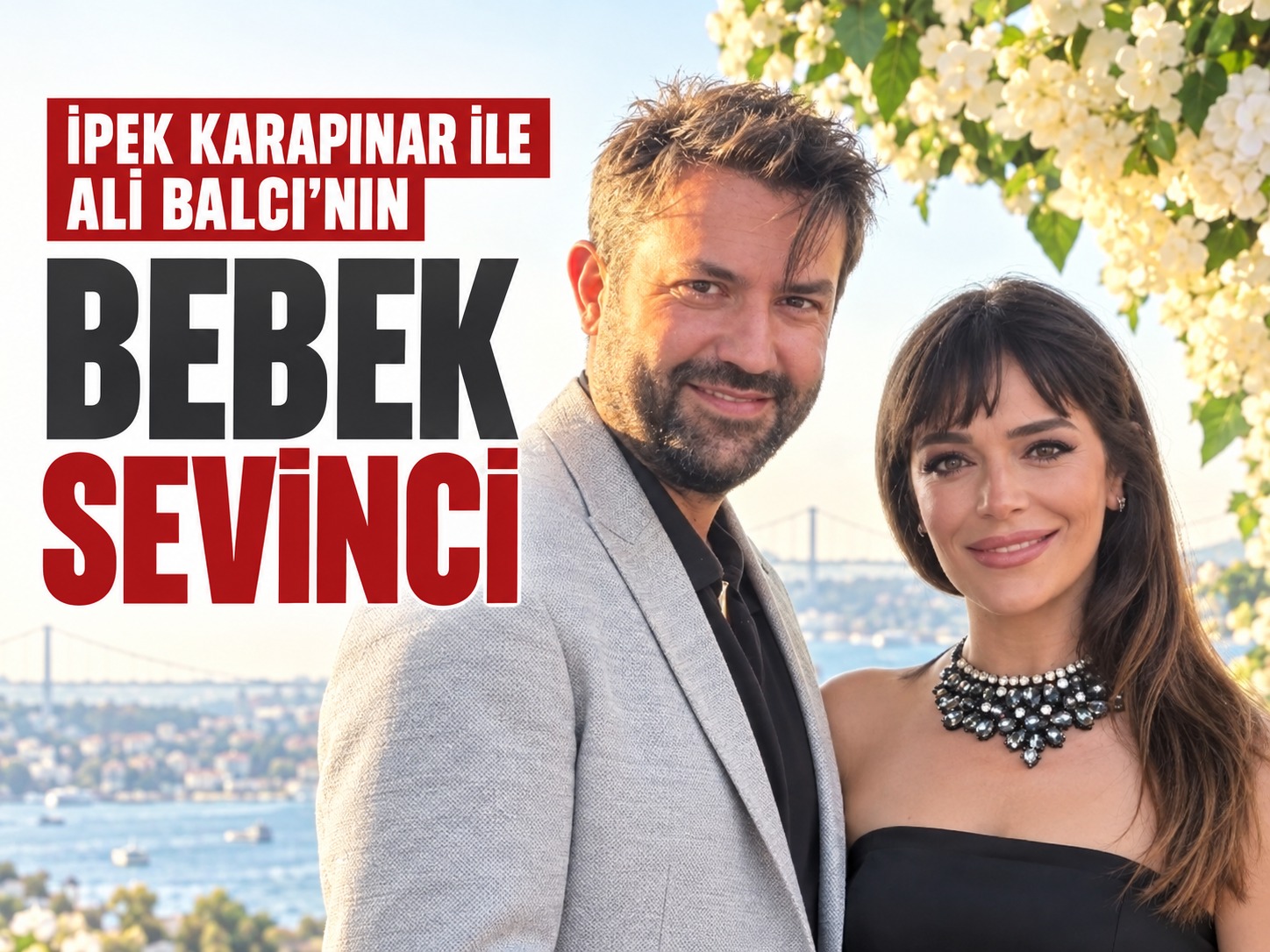 İpek Karapınar ile Ali Balcı'nın bebek sevinci