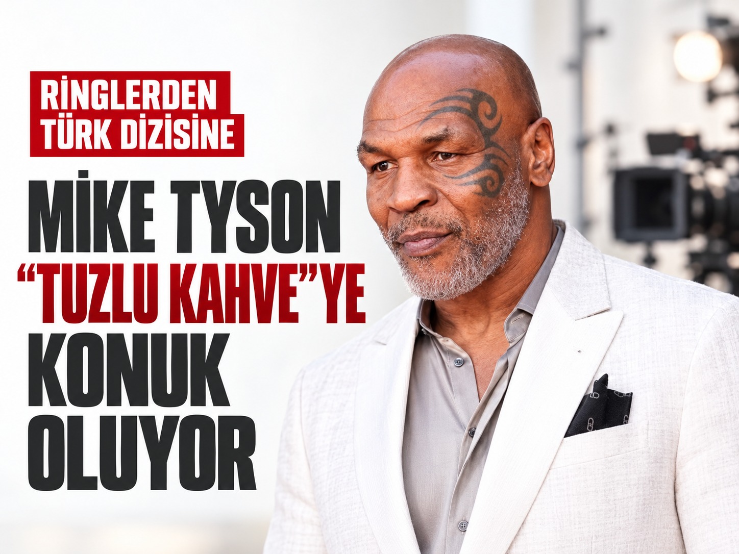 Ringlerden Türk dizisine: Mike Tyson, “Tuzlu Kahve”ye konuk oluyor