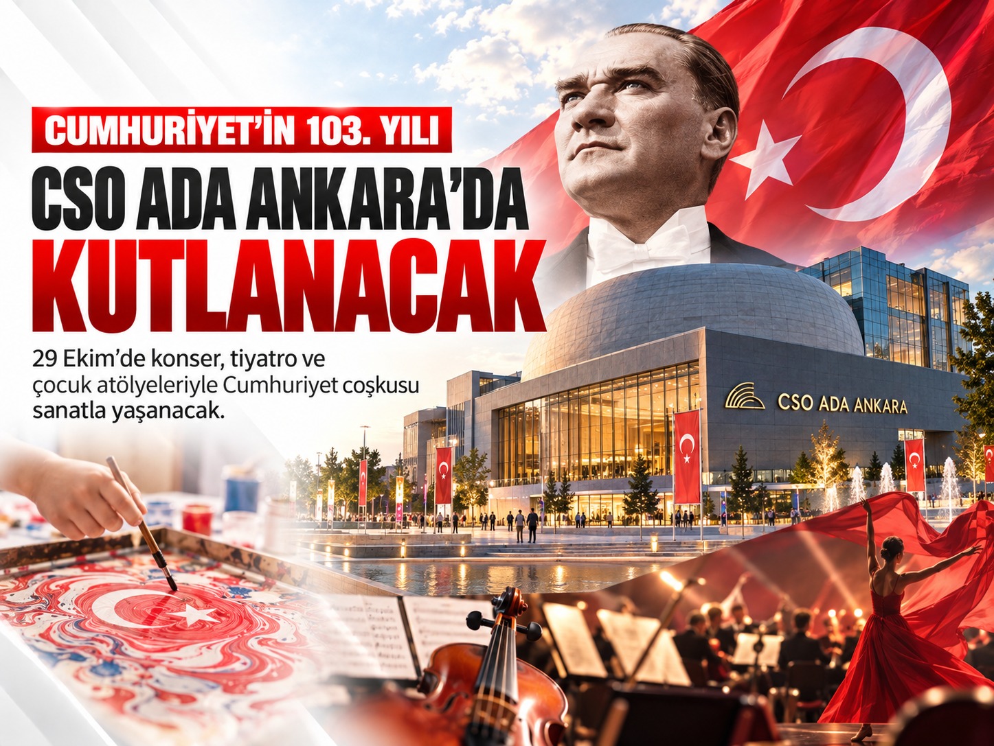 CSO Ada Ankara’da 29 Ekim’e özel sanat programı
